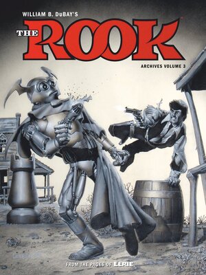 W.B. DuBay's The Rook Archives, Volume 3 - ebook